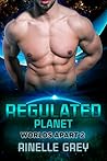 Regulated Planet (Worlds Apart, #2)