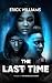 The Last Time by Erick Williams