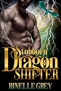 Stubborn Dragon Shifter