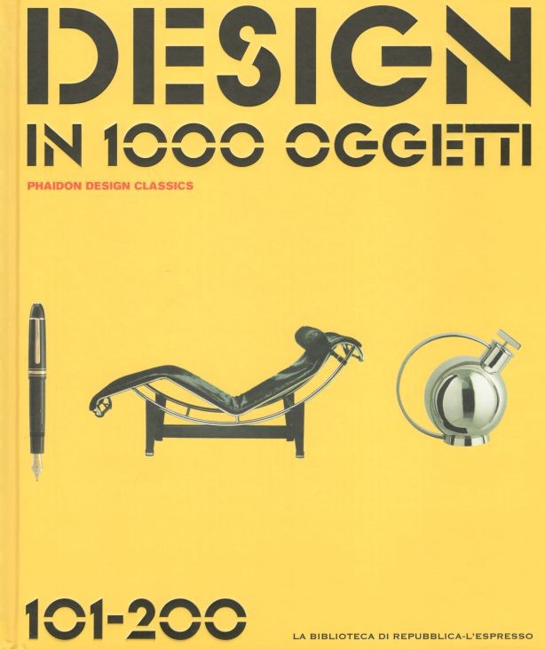Design in 1000 oggetti. Volume II. 101-200
