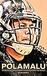 Polamalu: The Ins...