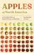 Apples of North America: A ...