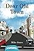Dear Old Town