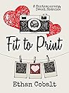 Fit to Print: A Sweet, Newspaper Romance