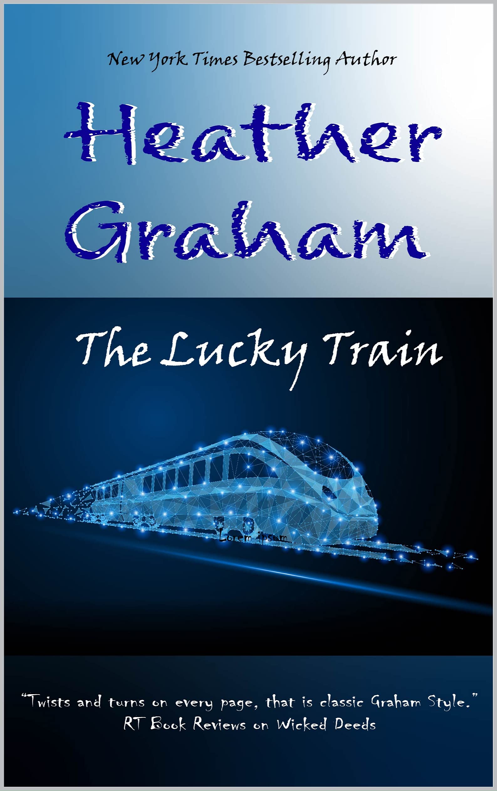 The Lucky Train (Kindle Edition)