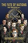 The Fate of Nations (FIRE Team Alpha, #1) The Fate of Nations