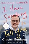 I Have Something to Tell You by Chasten Glezman Buttigieg