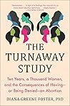 The Turnaway Study by Diana Greene Foster