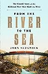 From the River to the Sea by John Sedgwick