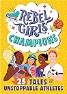 Rebel Girls Champ...