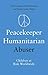 Peacekeeper, Humanitarian, ...