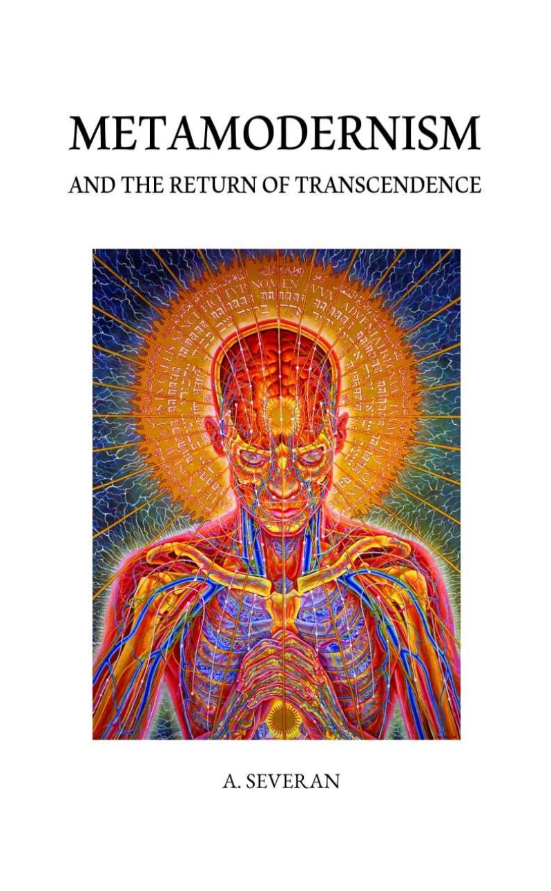 Metamodernism and the Return of Transcendence (Kindle Edition)
