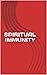 SPIRITUAL IMMUNITY : BREATH...