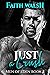 Just a Crush (Men of Eden, #2)
