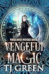 Vengeful Magic