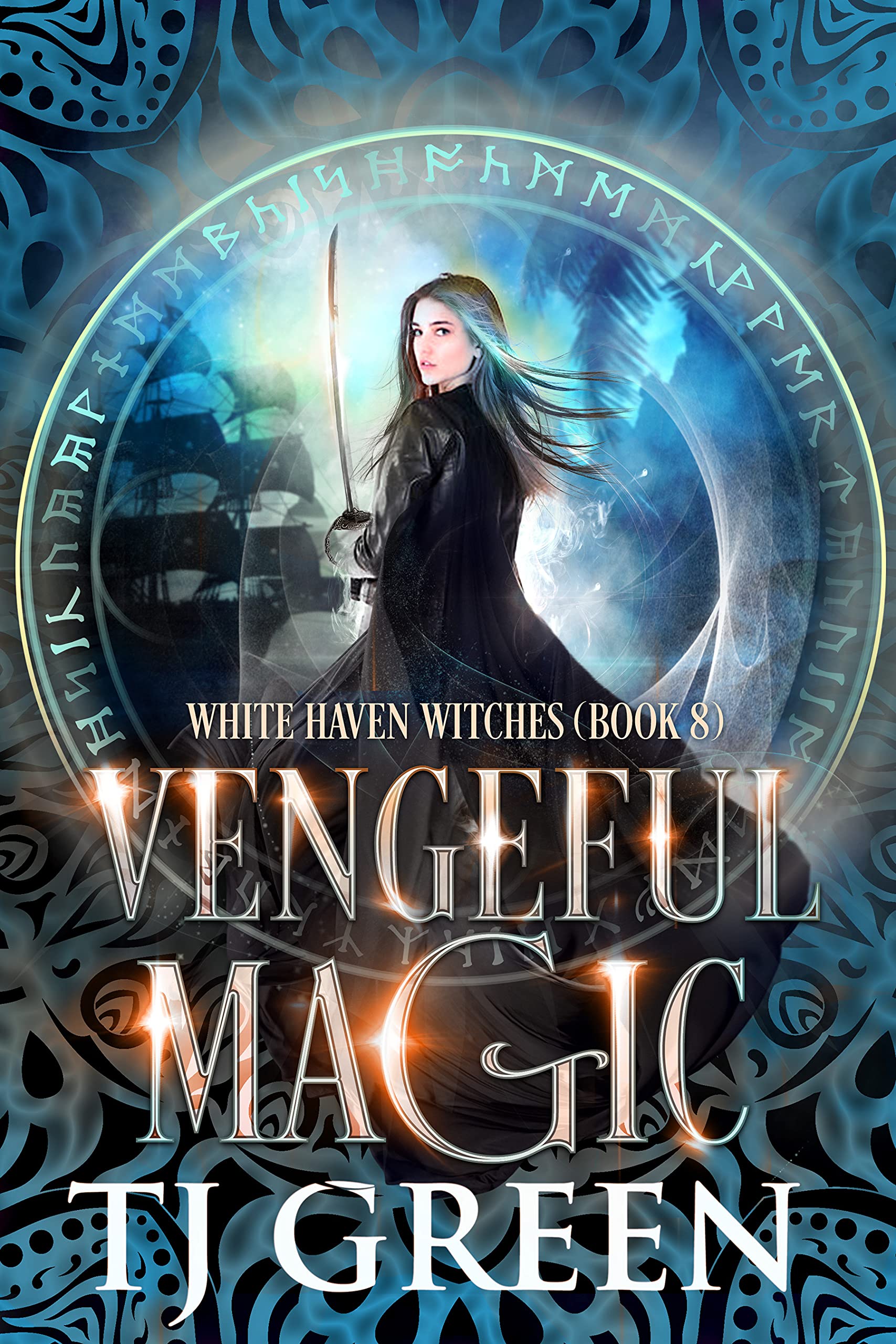 Vengeful Magic (White Haven Witches, #8)
