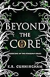 Beyond the Core