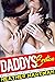 Daddy's Erotica — Aroused D...
