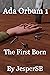 The First Born (Ada Orbum #1)