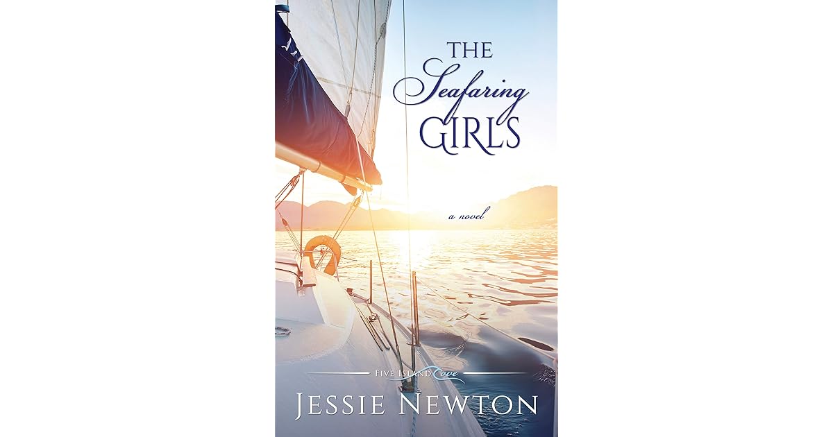 The Seafaring Girls (Five Island Cove 7) by Jessie Newton