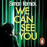 We Can See You