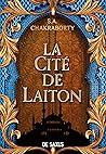 La Cité de laiton (Daevabad #1) Book cover for La Cité de laiton (Daevabad #1)