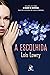 A escolhida by Lois Lowry