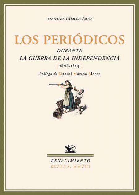 Los periódicos durante la guerra de la independencia (1808-1814)