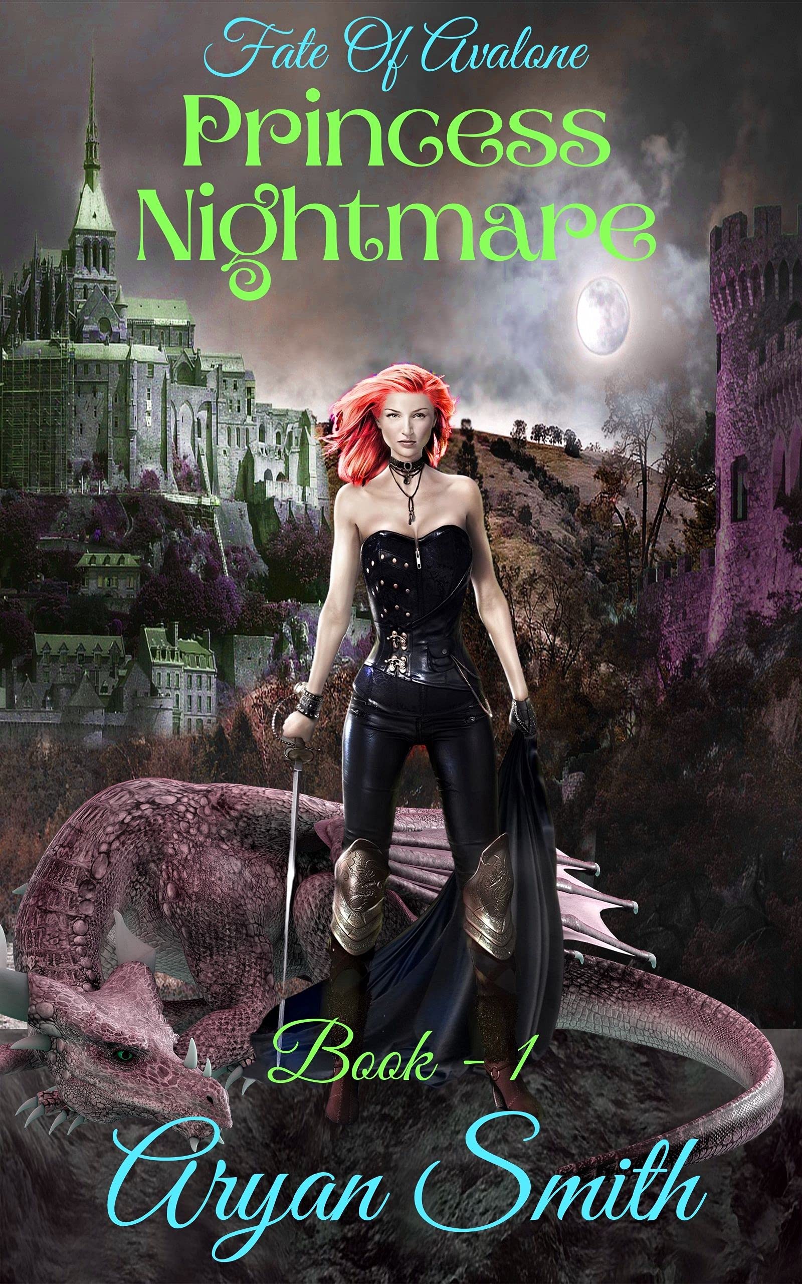 Fate of Avalone : Princess Nightmare: Book1 (Kindle Edition)