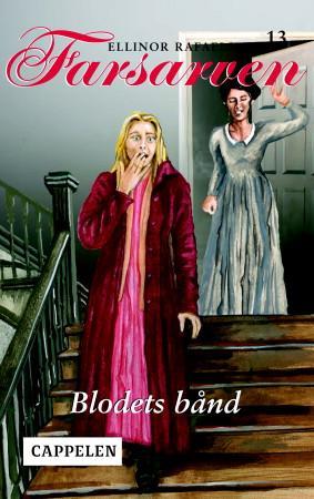 Blodets bånd (Farsarven #13)