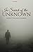 In Search of the Unknown