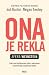 Ona je rekla : kako smo objavljivanjem priče o seksualnom uznemiravanju rasplamsale pokret