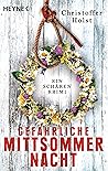 Gefährliche Mittsommernacht by Christoffer Holst