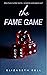 The Fame Game