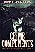 Crime Components (Arizona Homicide Files Book 1)