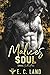 Malice's Soul (Devil's Riot...