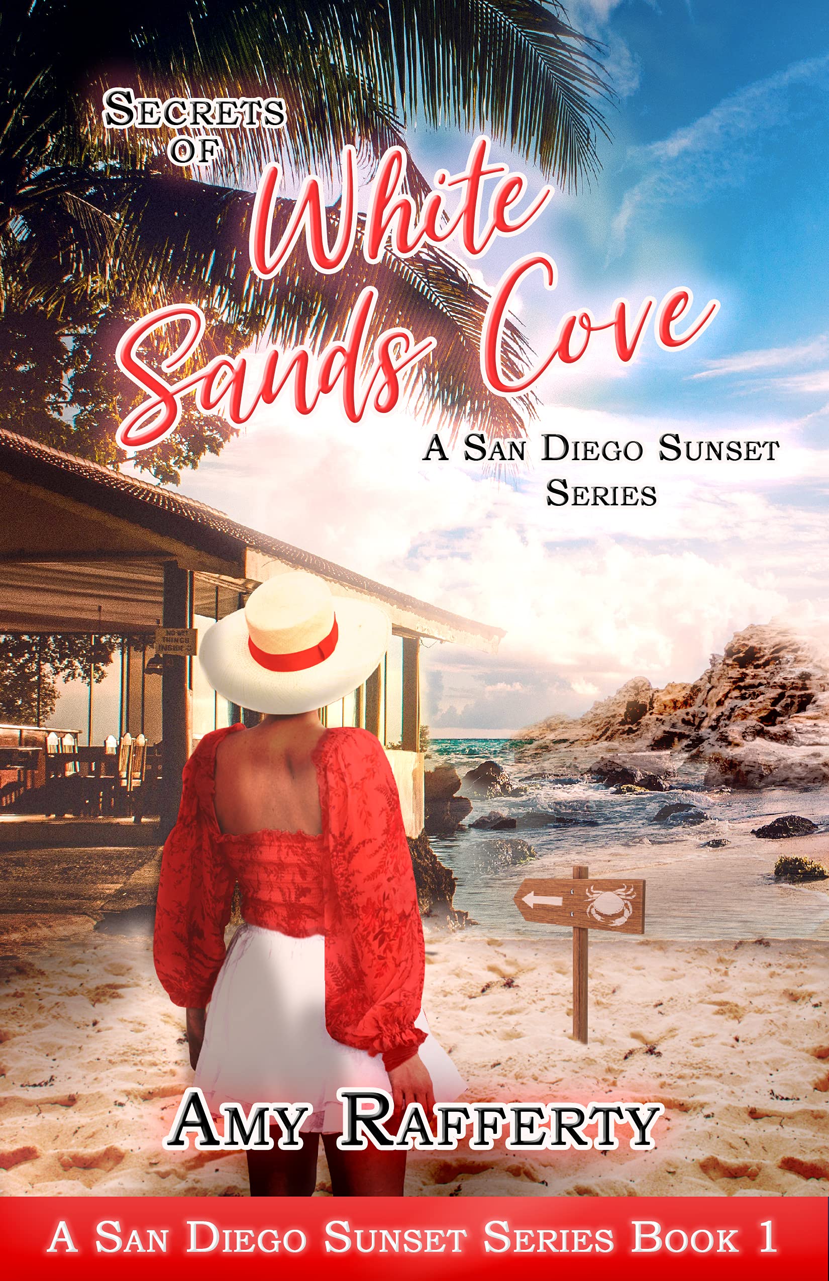 Secrets Of White Sands Cove: A San Diego Sunset Series Book 1 (Kindle Edition)