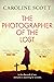 The Photographer of the Lost