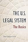 The U.S. Legal System: The Basics The U.S. Legal System: The Basics