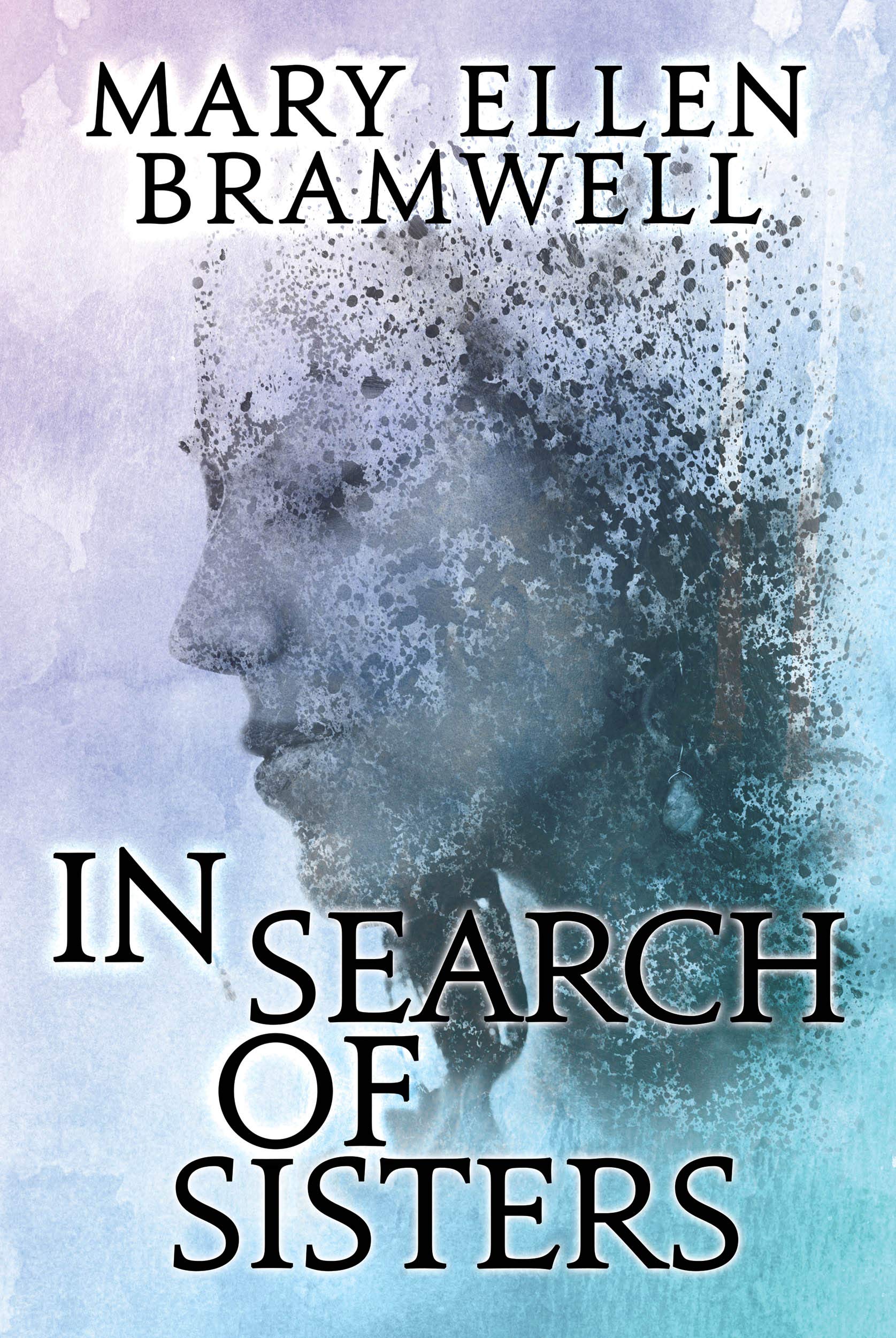 In Search of Sisters (Kindle Edition)