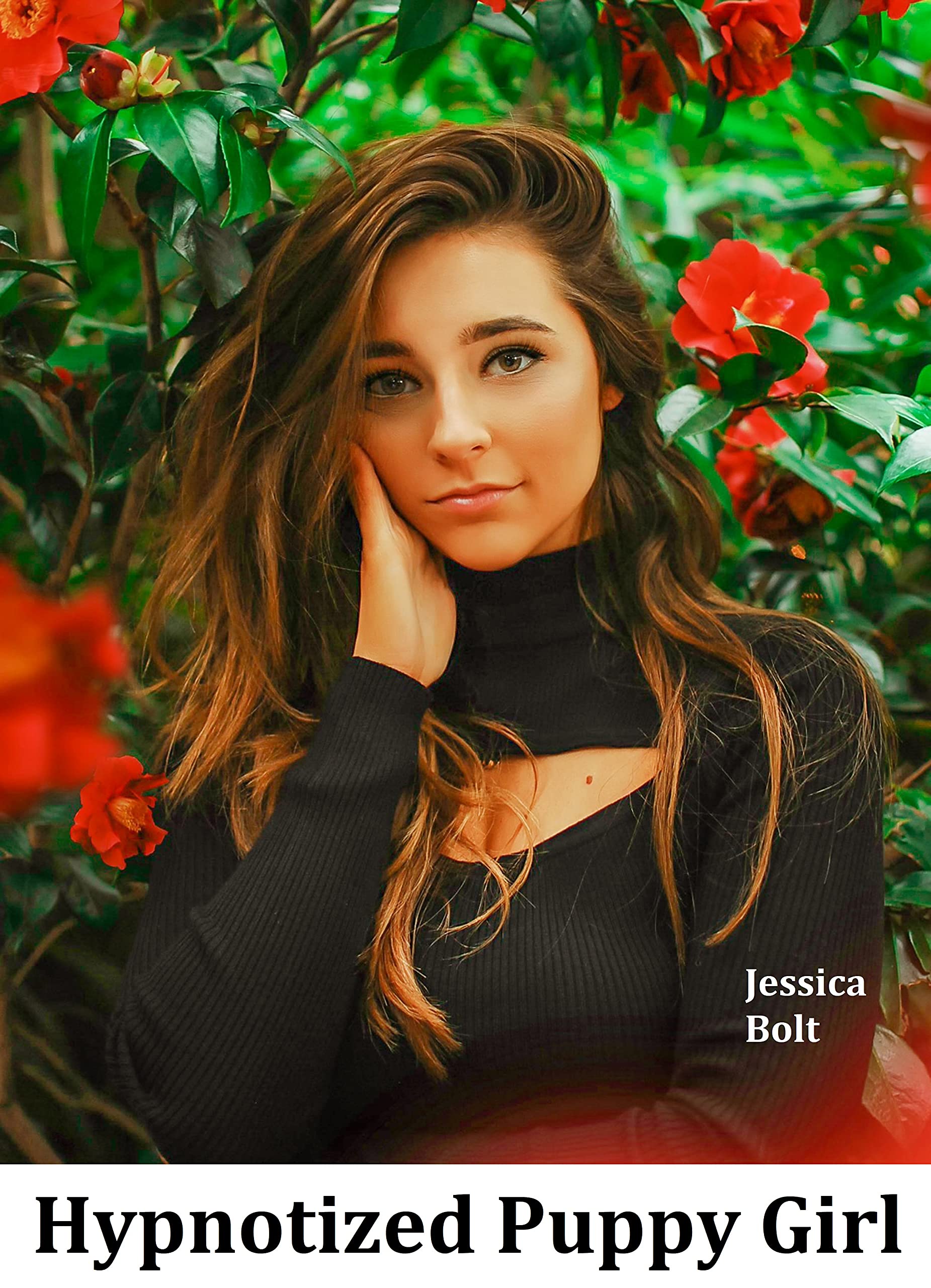 Hypnotized Puppy Girl (Kindle Edition)