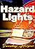 Hazard Lights: An Erotic Le...