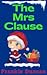 The Mrs. Clause
