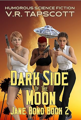 Dark Side of the Moon (Jane Bond #2)