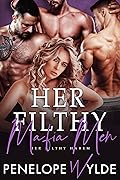 Her Filthy Mafia Men