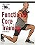 Functional Core Training by Pete McCall