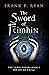 The Sword of Feimhin: The Three Powers Book 3: An Epic Fantasy of Irish Mythology (The Three Powers Quartet)