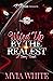 Wifed Up By The Realest by Myia White