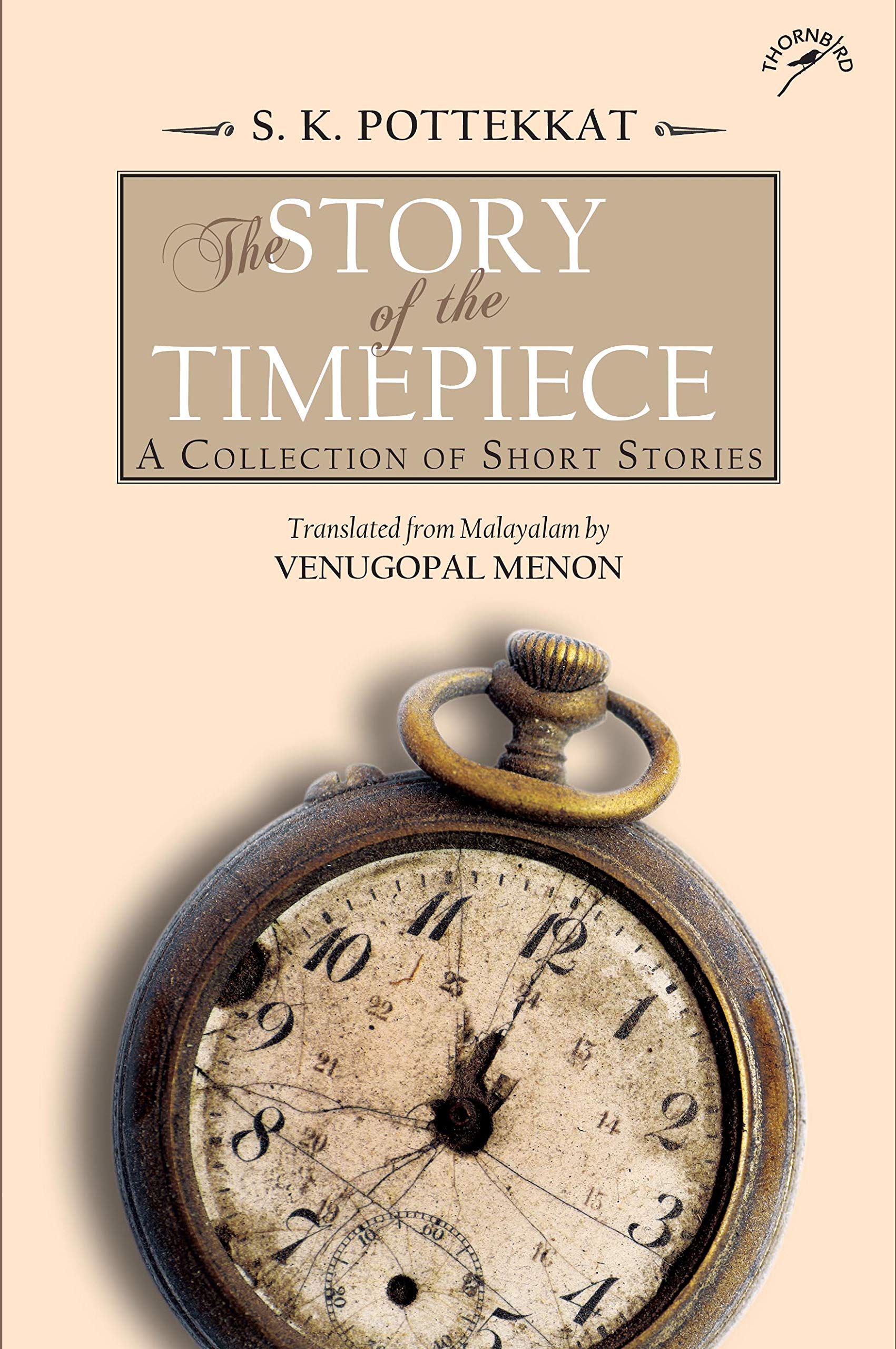 The Story of the Timepiece: A Collection of Short Stories (Kindle Edition)