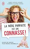 La mère parfaite ...